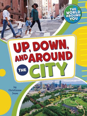 cover image of Up, Down, and Around the City